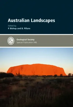 Australian Landscapes: Geological Society Special Publication 346