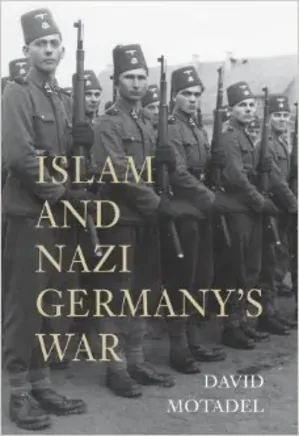 Islam and Nazi Germany's War