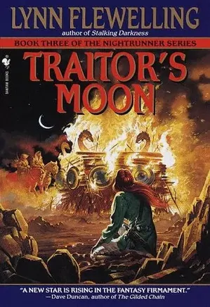 The Nightrunner Series - 03 - Traitor's Moon