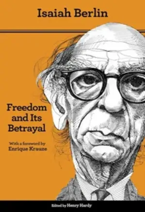 Freedom and Its Betrayal, 2d ed
