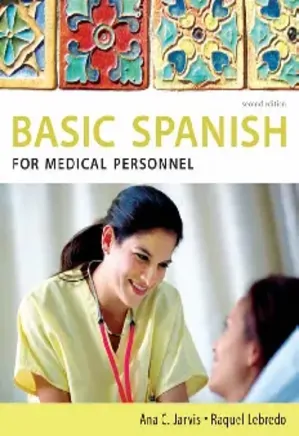 Basic Spanish for Medical Personnel