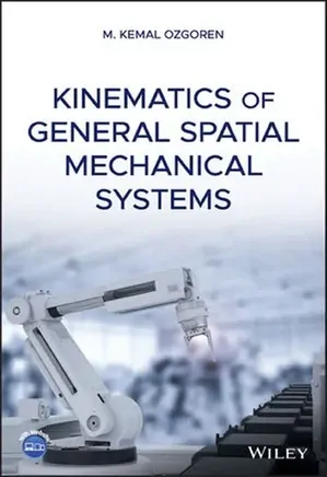 Kinematics of General Spatial Mechanical Systems
