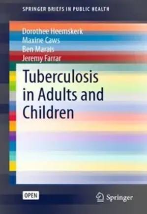 Tuberculosis in Adults and Children