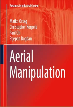 Advances in Industrial Control - Aerial Manipulation