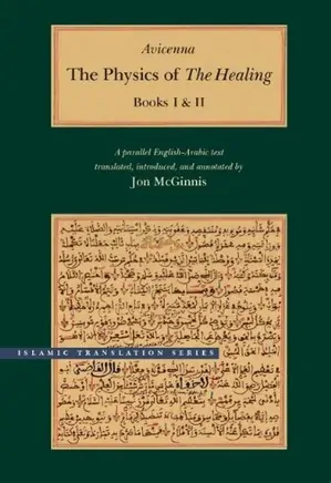 The Physics of The Healing: Kitāb al-shifāʾ