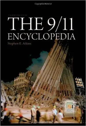 The 9/11 Encyclopedia [2 volumes]