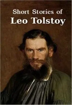 Short Stories of Leo Tolstoy