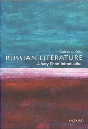 Russian Literature: A Very Short Introduction