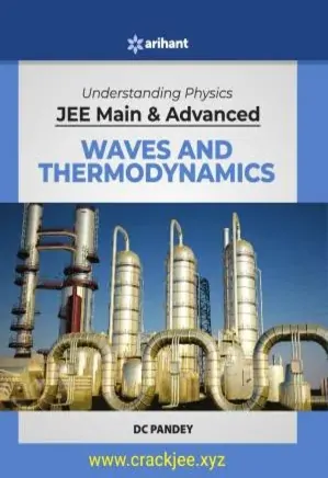 Understanding Physics JEE Main & Advanced - Waves and Thermodynamics