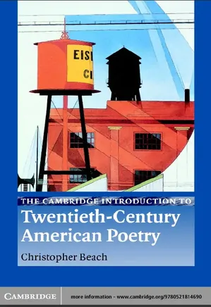The Cambridge Introduction to Twentieth-Century American Poetry