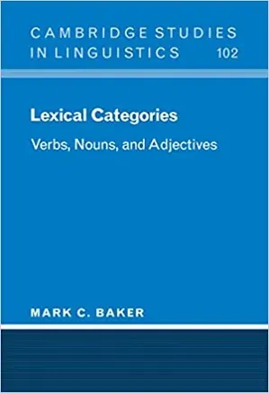Lexical Categories Verbs, Nouns and Adjectives