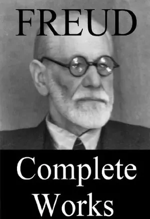 The Complete Works of Sigmund Freud