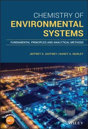 Chemistry of Environmental Systems: Fundamental Principles and Analytical Methods