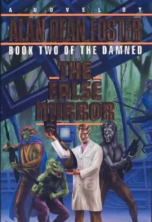 The Damned Trilogy - 02 - The False Mirror