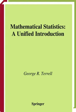 Mathematical Statistics: A Unified Introduction