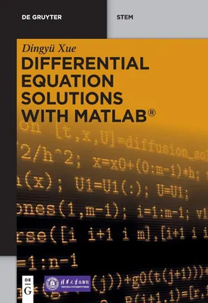 Differential Equation Solutions with MATLAB