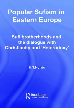 Popular Sufism of Eastern Europe