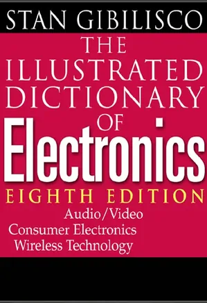 Illustrated Dictionary of Electronics
