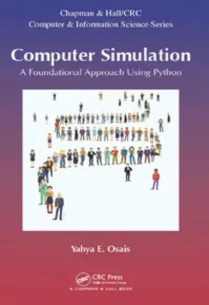 Computer Simulation A Foundational Approach Using Python