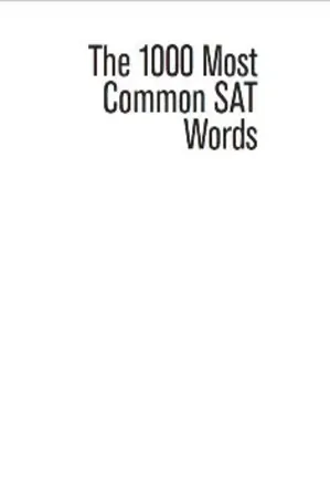 The 1000 Most Common SAT Words