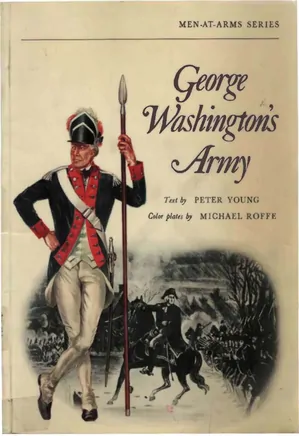 Osprey - Men at Arms 018 George Washington's Army
