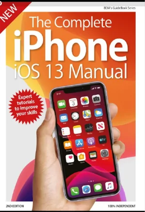 The Complete iPhone iOS 13 Manual - Oct 2015