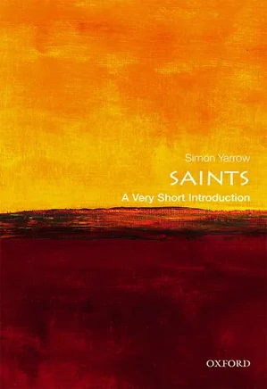 Saints: A Very Short Introduction