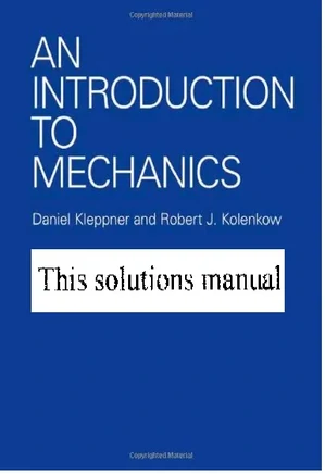 An Introduction to Mechanics Solutions