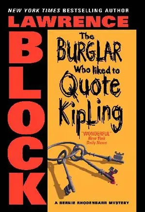 Bernie Rhodenbarr novels 03: The Burglar Who Liked to Quote Kipling