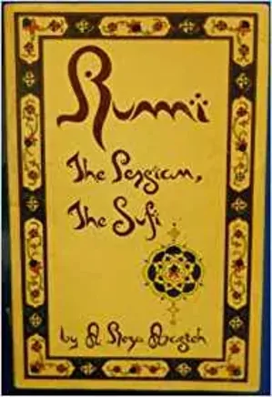 Rumi: the persian, the sufi