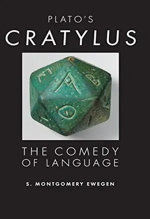 Plato's Cratylus: the comedy of language
