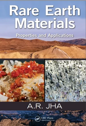 Rare Earth Materials: Properties and Applications