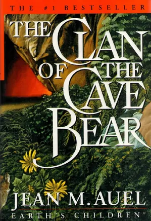 Earth's Children series - 01 - The Clan of the Cave Bear
