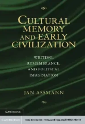 Cultural Memory and Early Civilization