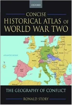 Concise Historical Atlas of the Second World War