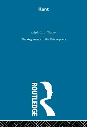 Kant - Arg Phil: Arguments of the Philosophers