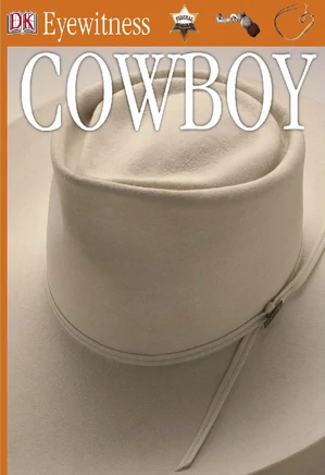 Cowboy - DK Eyewitness Book