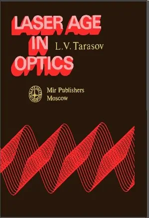 Laser Age in Optics