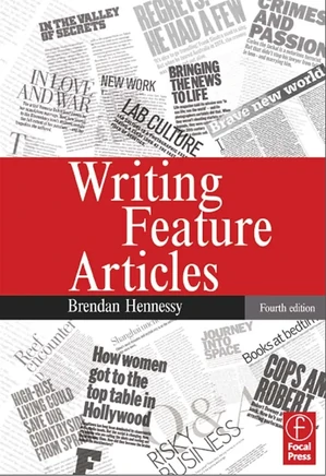 Writing Feature Articles, Fourth Edition