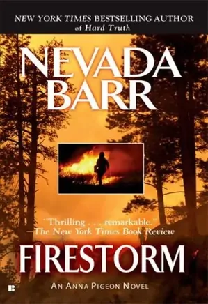 Anna Pigeon series 04: Firestorm