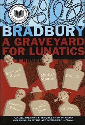 A Graveyard for Lunatics - Another Tale of Two Cities