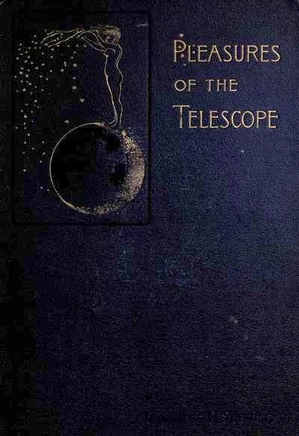 Pleasures of the Telescope