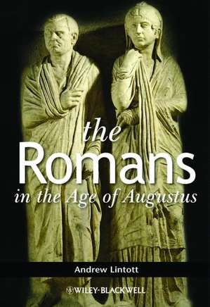 The Peoples of Europe - The Romans in the Age of Augustus