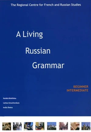 A Living Russian Grammar