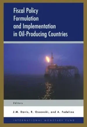تدوین و اجرای سیاست مالی در کشورهای تولیدکننده نفت