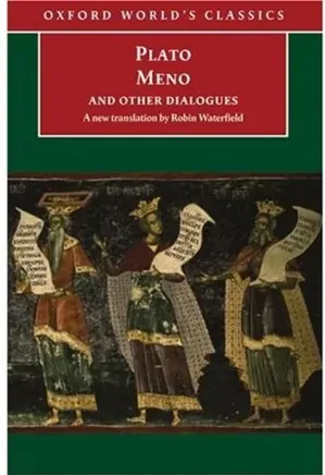 Plato Meno and Other Dialogues
