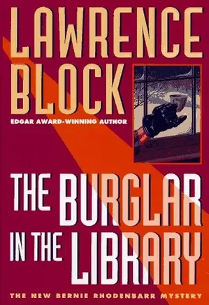 Bernie Rhodenbarr novels 08: The Burglar in the Library