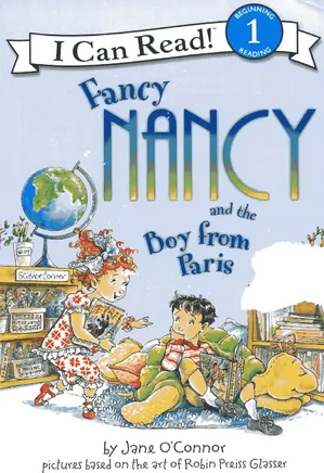 Fancy Nancy and the Boy from Paris