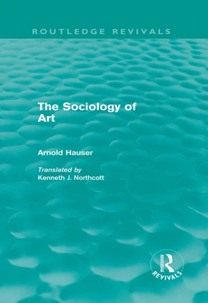 The Sociology of Art