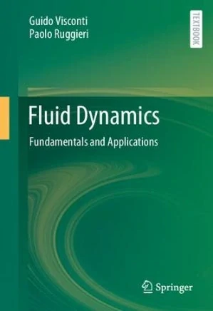 Fluid Dynamics: Fundamentals and Applications